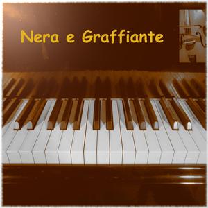 Nera e Graffiante