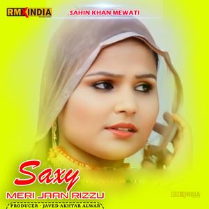 Saxy Meri Jaan Rizzu