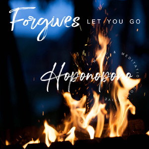 Forgives - Let You Go