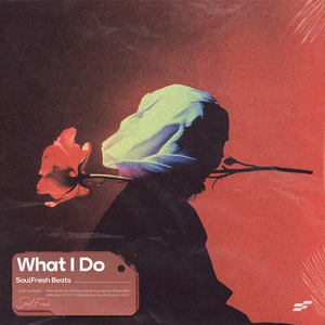 R&B Soul Type Beat "What I Do"