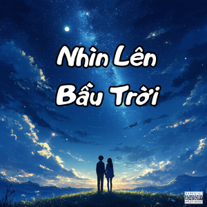 Nhìn Lên Bầu Trời