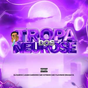 Tropa dos Neurose