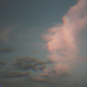 Waning (I)