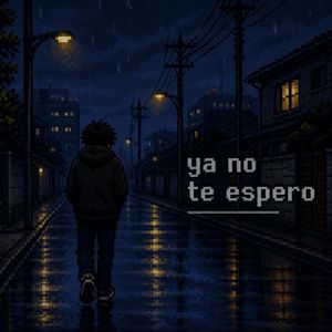 YA NO TE ESPERO (Demo)