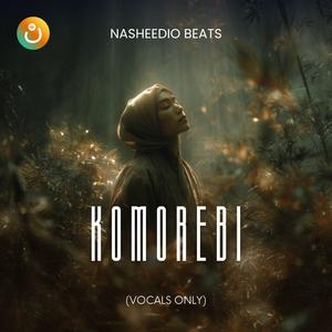 Komorebi (Vocals Only)