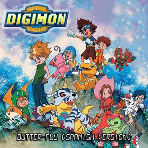 Butter-Fly (Digimon Opening) (feat. Digimon, Pablo Galán & Blanca Rada)