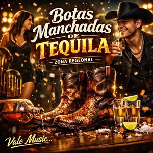 Botas Manchadas de Tequila