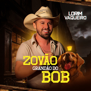 Zovão Grandão do Bob