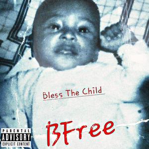 Bless The Child