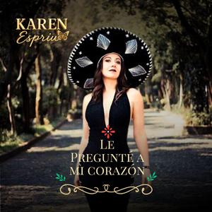 Le pregunté a mi corazón