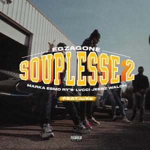 Souplesse 2 (feat. Marka, Esmo, Ry's, luxe timeless, Lvcci, Jeebz & Walon)