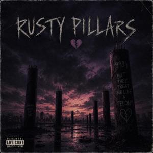Rusty Pillars