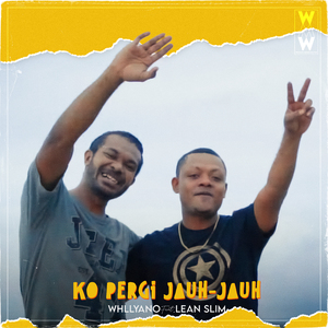 Ko Pergi Jauh-Jauh