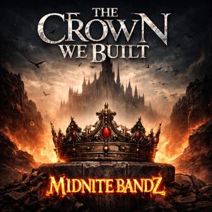 The Crown We Built
