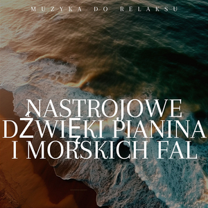 Oceaniczna Symfonia na Pianinie