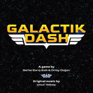 Galactik Dash (Original Video Game Soundtrack)