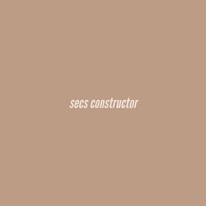 Secs Constructor