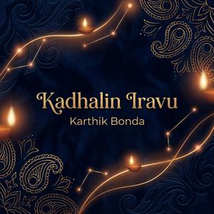 Kadhalin Iravu