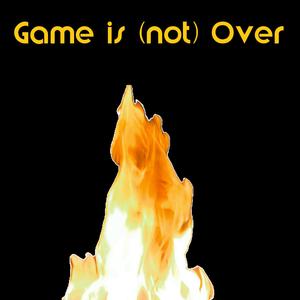 Game is (not) over