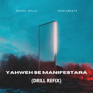 Yahweh Se Manifestará