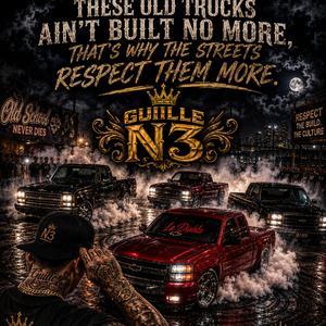 Old School Never Dies //Guille N3//#TruckToTheGround