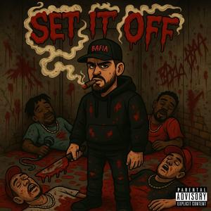Set It Off