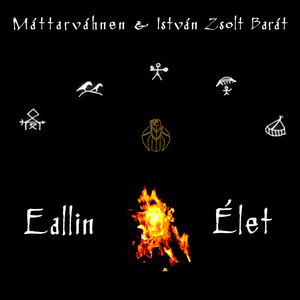 Eallin - Élet