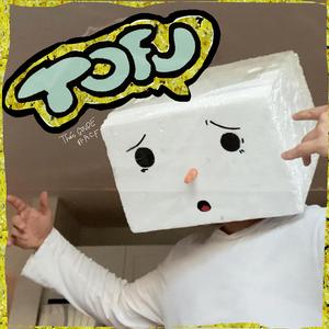 Tofu (feat. A.C.F)