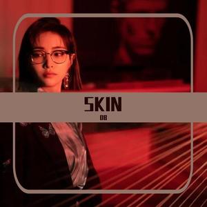 SKIN（翻自 THE9-许佳琪）
