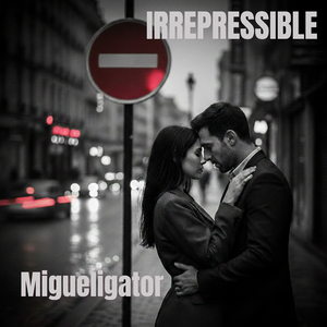 Irrepressible