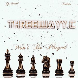 Won't Be Played (feat. Cpt.lavish & Trabain)