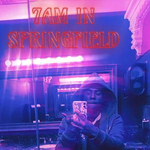 7AM IN SPRINGFIELD