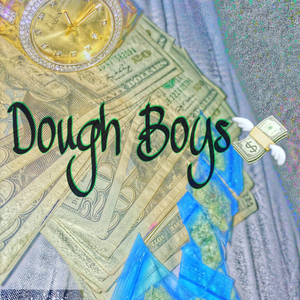 Dough Boys (2016)