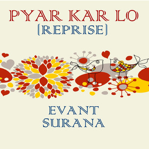 Pyar Kar Lo (Reprise)