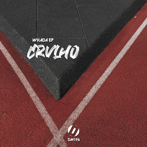Whada (Original Mix)