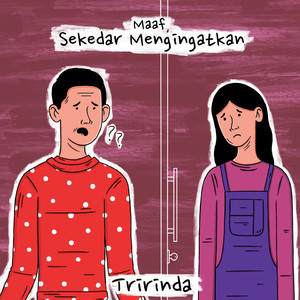Maaf Sekedar Mengingatkan