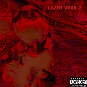 Lazer Vova 2