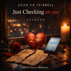 Just Checking on You (feat. Shannon)