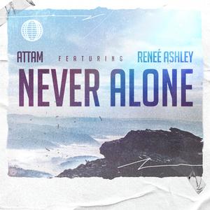 Never Alone (feat. Reneé Ashley)