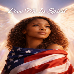 Love Me In Spirit