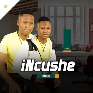 iNcushe-Ngasebenza Kusakhanya (feat. uMshini Wase Showe)