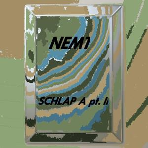 Schlap A pt. II
