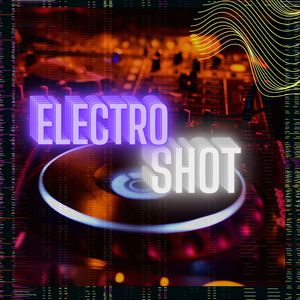 ELECTRO SHOT