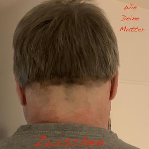 Wie Deine Mutter