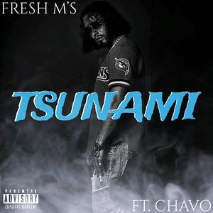Tsunami (feat. Chavo)