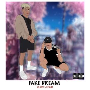 Fake Dream (feat. Kennet)