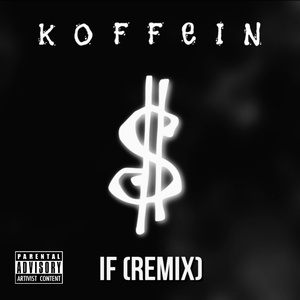 IF (Remix)