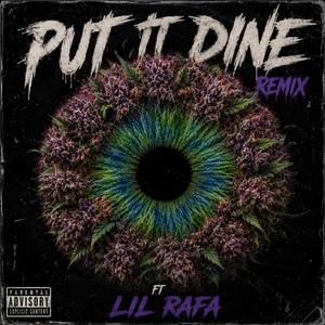 Put iT DiNE (Remix)