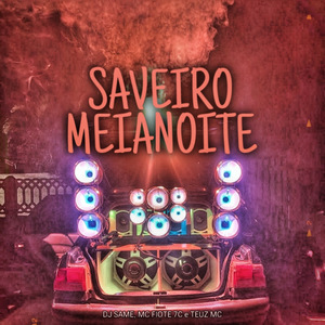 Saveiro Meianoite