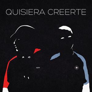 Quisiera Creerte (feat. Nive HS)